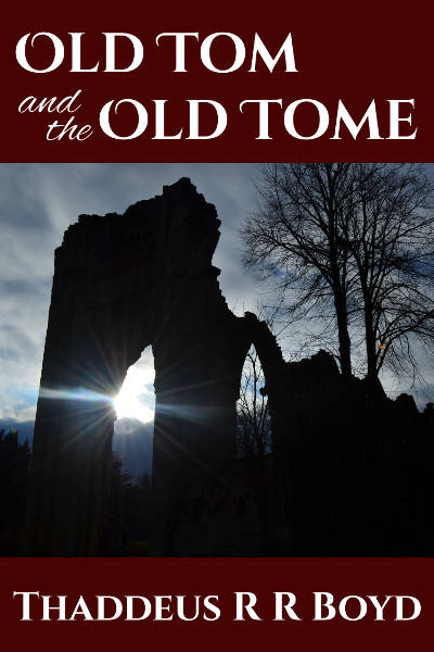 Old Tom and the Old Tome